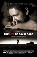 Постер  "Жизнь Дэвида Гейла" /The Life of David Gale/